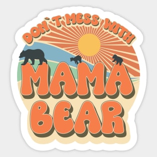 Don't mess with mama bear Hippie style Sticker